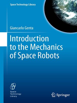 cover image of Introduction to the Mechanics of Space Robots
